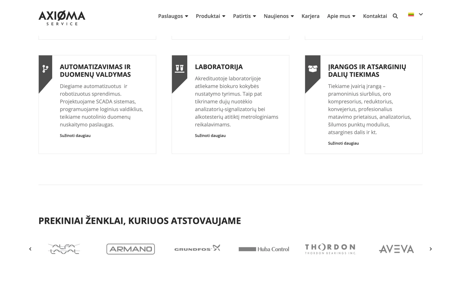 Paslaugų blokas: automatizavimas, laboratorija, įrangos ir atsarginių dalių tiekimas.
