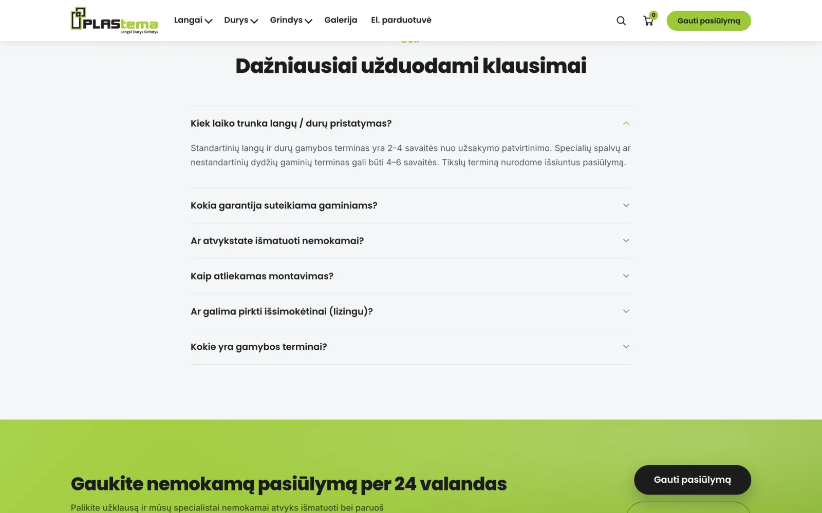 Dažniausiai užduodami klausimai ir pasiūlymo forma su atsakymo terminu.