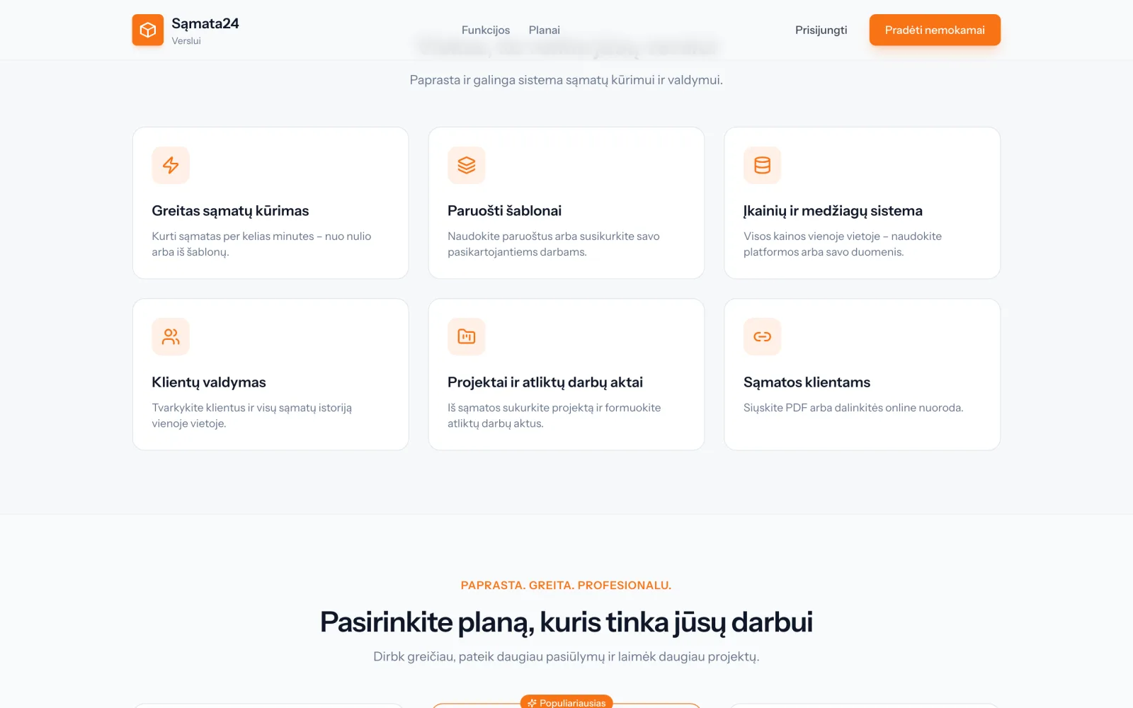 Funkcijos: sąmatų kūrimas, šablonai, įkainių ir medžiagų sistema, klientai su objektais, projektų aktai.